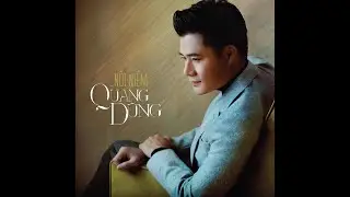 Nỗi Niềm | Quang Dũng | Live Version
