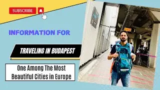 My arrival in Budapest #immigration #currencyexchange #localtransportation