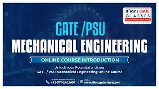 GATE/PSU Mechanical Engineering Online Coaching Classes Details | Best GATE ME Coaching | GATE ME