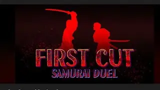First Cut Samurai Duel