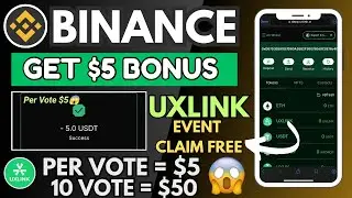 UXLINK $5 Per Vote | Binance Vote Offer | 1 Vote = $5 | Binance Exchange Offer | Limited Time Offer