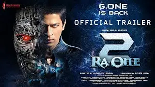 Ra.One (2025) Official Trailer | Shah Rukh Khan | Kareena Kapoor | Arjun Rampal | Red Chillies