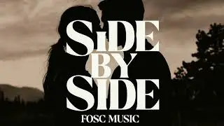 FOSC Music - Side By Side