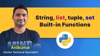 Python Class-35 : String (contd.), List, Tupe, Set functions