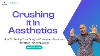 How To Set Up Your Google Workspace Email and Revelana Phone Number - Revelana