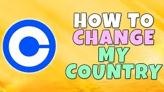 HOW TO CHANGE MY COUNTRY, STATE OR ADDRESS ON COINBASE (EASIEST WAY)