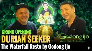 Grand Opening DURIAN SEEKER | The Waterfall Resto by Godong Ijo