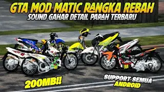 RILIS‼️GTA SA LITE FULL MOD DRAG MATIC LIARAN RANGKA REBAH SOUND GAHAR TERBARU 2026
