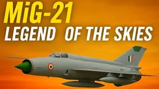 MiG-21: World&rsquo;s Most Produced Supersonic Fighter | India&rsquo;s Legendary Jet & Air Force Heroes