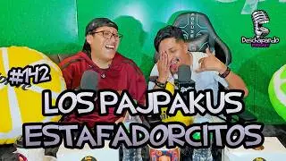 AMIGOS LOQUILLOS  #142 Deschapando Podcast