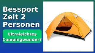 BEWERTUNG (2025): Bessport Zelt 2 Personen. WESENTLICHE Einzelheiten