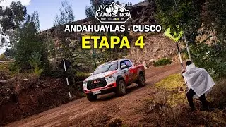 RALLY CAMINOS DEL INCA 2025: ETAPA 4 - ANDAHUAYLAS_CUSCO