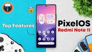 New PixelOS Android 14 Update | Redmi Note 11 | Features & Review!