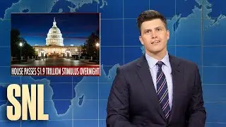 Weekend Update: House Passes Biden&rsquo;s Stimulus Bill - SNL