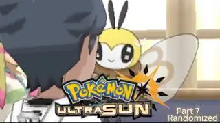 Pok&eacute;mon Ultra Sun Randomized Nuzlocke Part 7