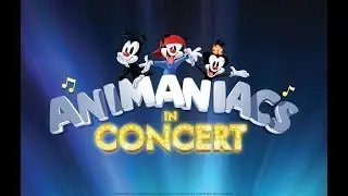 Animaniacs in Concert - Jan. 12 Newmark Theatre - Portland, Oregon