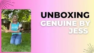 Summer 2025 Genuine by Jess