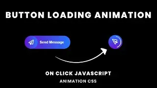 Button Loading Animation on Click Using HTML5 | CSS3 | JavaScript | Tutorial | Code4education 2K20
