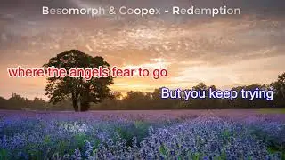 Besomorph  & Coopex -  Redemption [ Lyrics ]