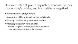 Interest Group Formation & Roles