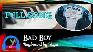 Bad Boy | Tungevaag, Raaban | Keyboard Version with lyrics