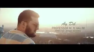 Клип! Professor М!  ft Halim --АЙ ДИЛ
