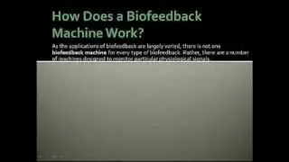 How Does a Biofeedback Machine Operate?