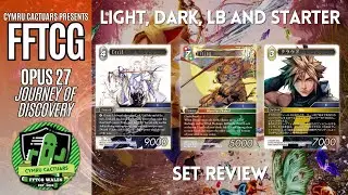 Обзор набора &laquo;Путешествие открытий&raquo; от Light, Dark, Limit Break и Starter Opus 27 // FFTCG / Cymr...