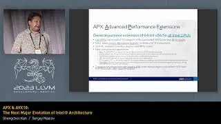 LLVM Dev Mtg 2023 &mdash; APX и AVX10: следующий важный этап эволюции архитектуры Intel&reg;
