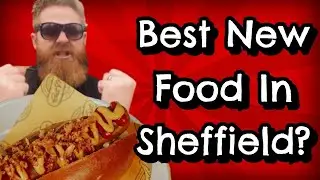 Best New Food In Sheffield? | Get Wurst