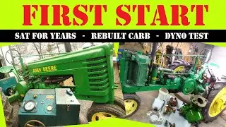 John Deere H first Start in Years, Rebuilt carb, Drive and Dyno Test
