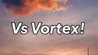 Vs. Vortex Mod! (Trailer)