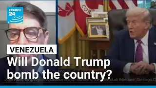 US-Venezuela standoff deepens, as Trump sends jets and weighs strikes &bull; FRANCE 24 English