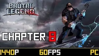 Br&uuml;tal Legend - Chapter 8 - Tour of Destruction
