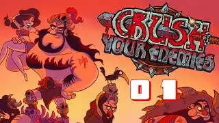 Crush Your Enemies Playthrough (Episode 1) PC Gameplay