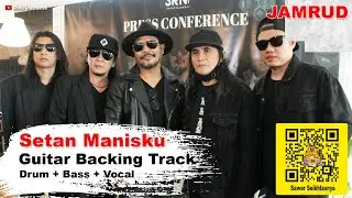 Jamrud - Setan Manisku - HQ Guitar Backing Track (Minus Gitar)