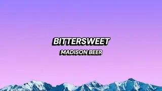 Madison Beer - bittersweet (Lyrics Indo)