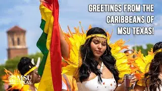 The Caribbean Students of MSU Texas!