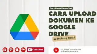 Cara upload dokumen ke google drive