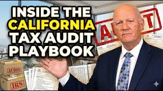 What California Tax Auditors Look for in Returns &mdash; FTB, EDD & CDTFA Audit Triggers Explained