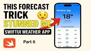 SwiftUI Weather App Tutorial &ndash; Build a Real-Time iOS App with 5-Day Forecast
