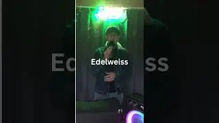 Singing Edelweiss from The Sound of Music  #edelweiss #thesoundofmusic