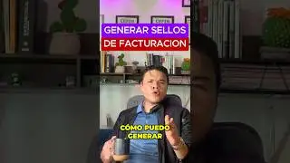 C&oacute;mo generar los sellos del SAT #shots #contador #uber #digital