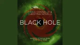 Black Hole (Ferry Tayle Extended Remix)