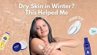 Best Body Lotion for Winter in India | Winter Skin Care | Best Winter Products | Winter Tips | Hacks