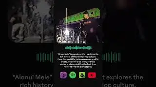 Alanui Mele celebrates Hawaiʻi Hip-Hop culture