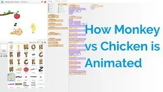 How Monkey vs Chicken Episode 1 was Animated | Scratch Animation Tutorial | CompuKids
