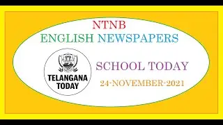 TELANGANA TODAY SCHOOL TODAY 24 NOVEMBER 2021 WEDNESDAY