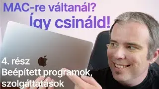 MAC-re váltanál? (4. rész) - Beépített programok, szolgáltatások