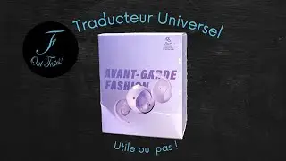On à testés un Traducteur universel !